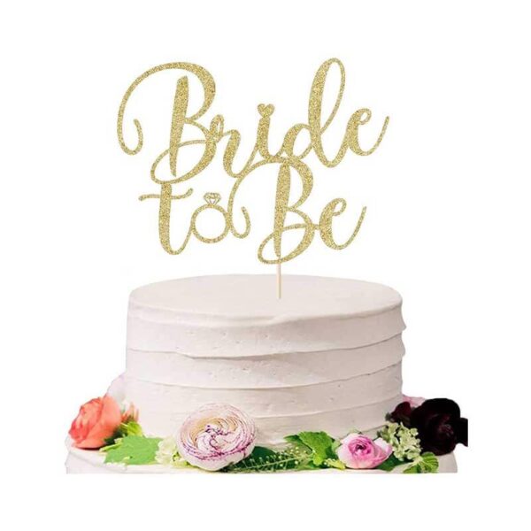 Glitter Bride to Be Cake Topper - Bridal Shower Cake Topper,for Wedding Shower;Engagement;Bachelorette;Hen Party Decorations (golden)